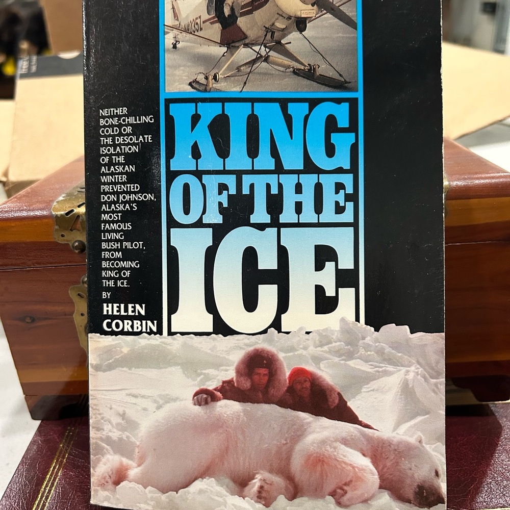 King of the Ice Book by Helen Corbin